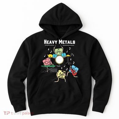 Heavy Metals Rock Chemistry Physics Periodic Table Of Elements Hoodie