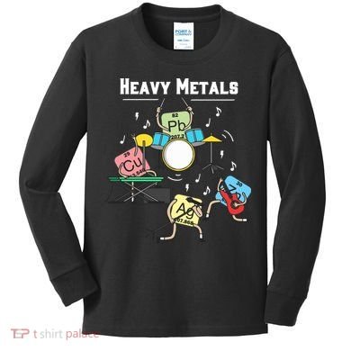 Heavy Metals Rock Chemistry Physics Periodic Table Of Elements Kids Long Sleeve Shirt