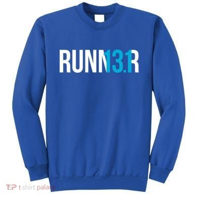 Half Marathon Runner Gift 13 1 Runner Cool Gift Sweatshirt