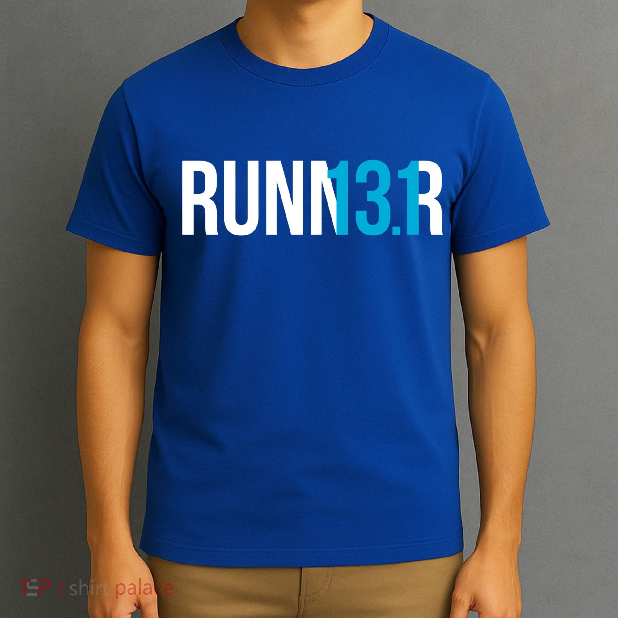 Half Marathon Runner Gift 13 1 Runner Cool Gift T-Shirt