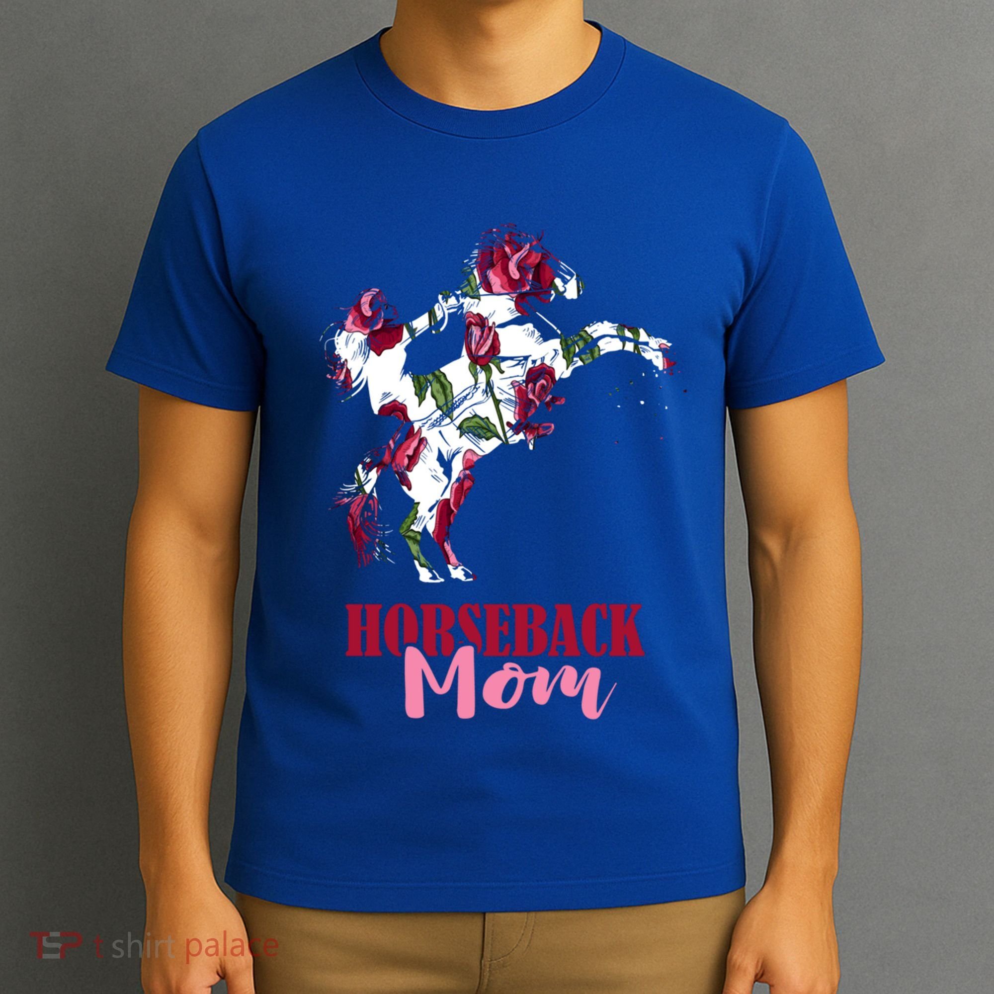 Horseback Mom Rose Horseback Riding Equestrian Rider Great Gift T-Shirt