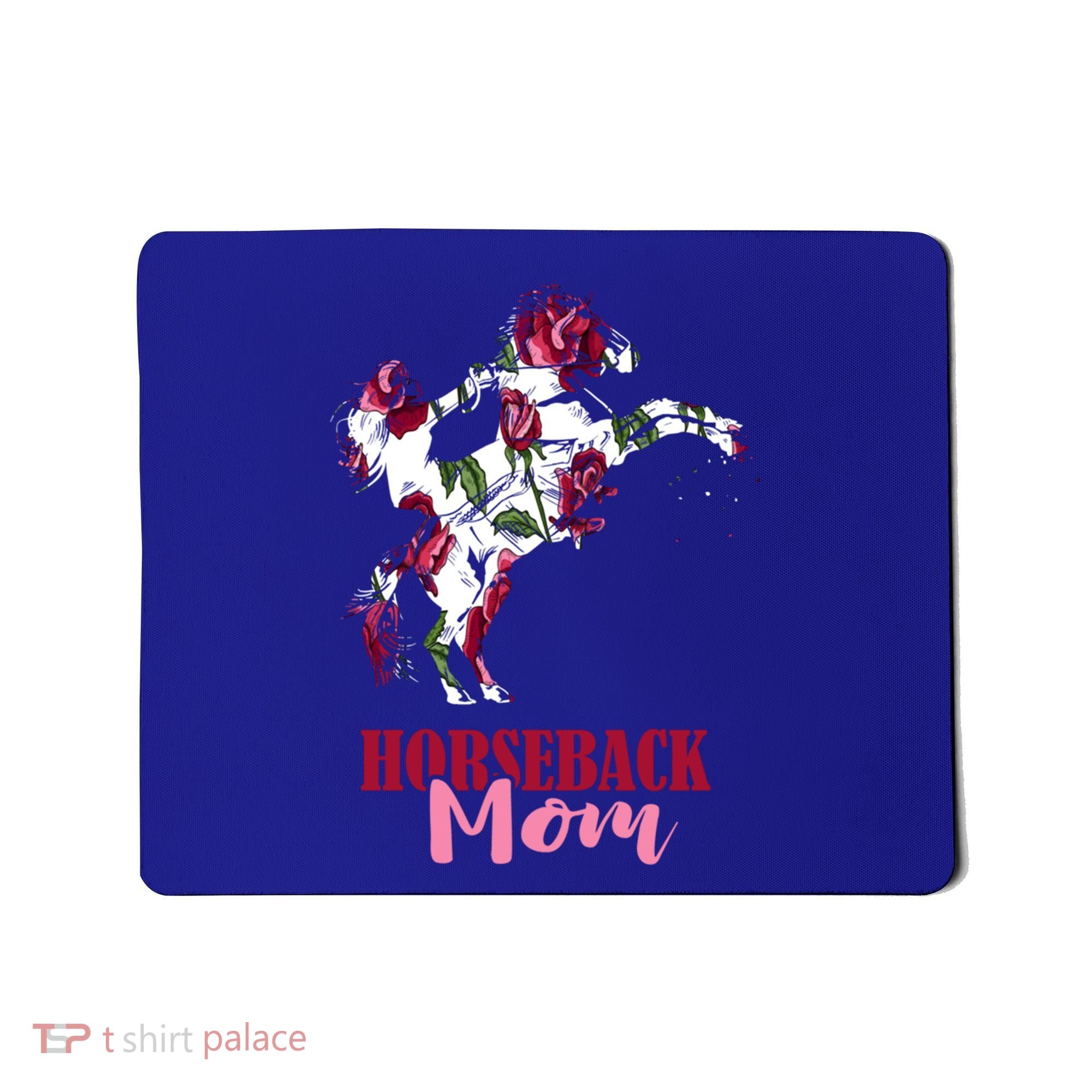Horseback Mom Rose Horseback Riding Equestrian Rider Great Gift Mousepad