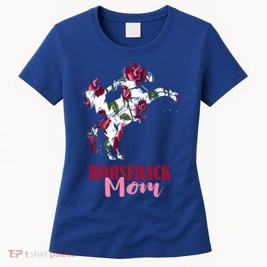 Horseback Mom Rose Horseback Riding Equestrian Rider Great Gift Women's T-Shirt