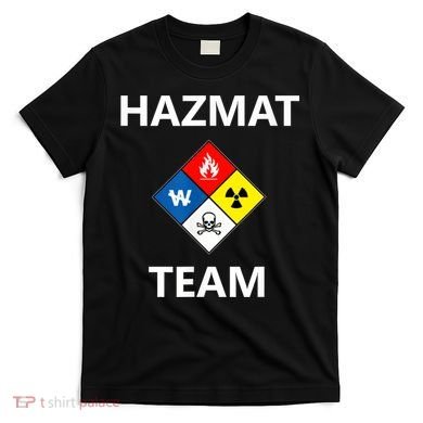 Hazmat Material Response Team Technician Emergency EMS EMT T-Shirt