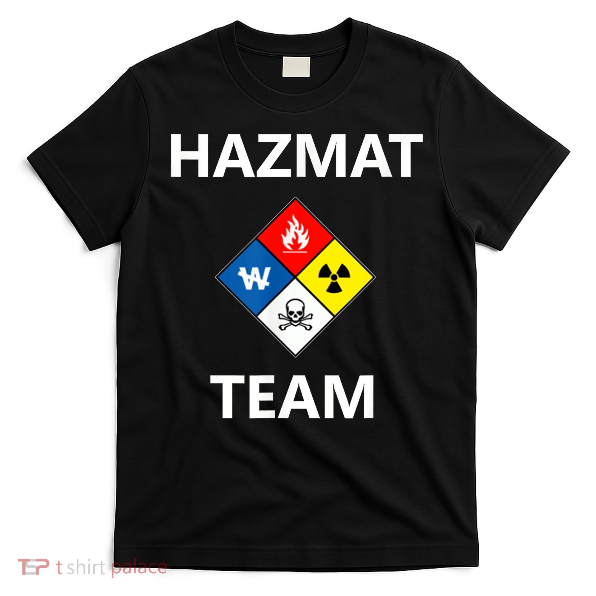 Hazmat Material Response Team Technician Emergency EMS EMT T-Shirt
