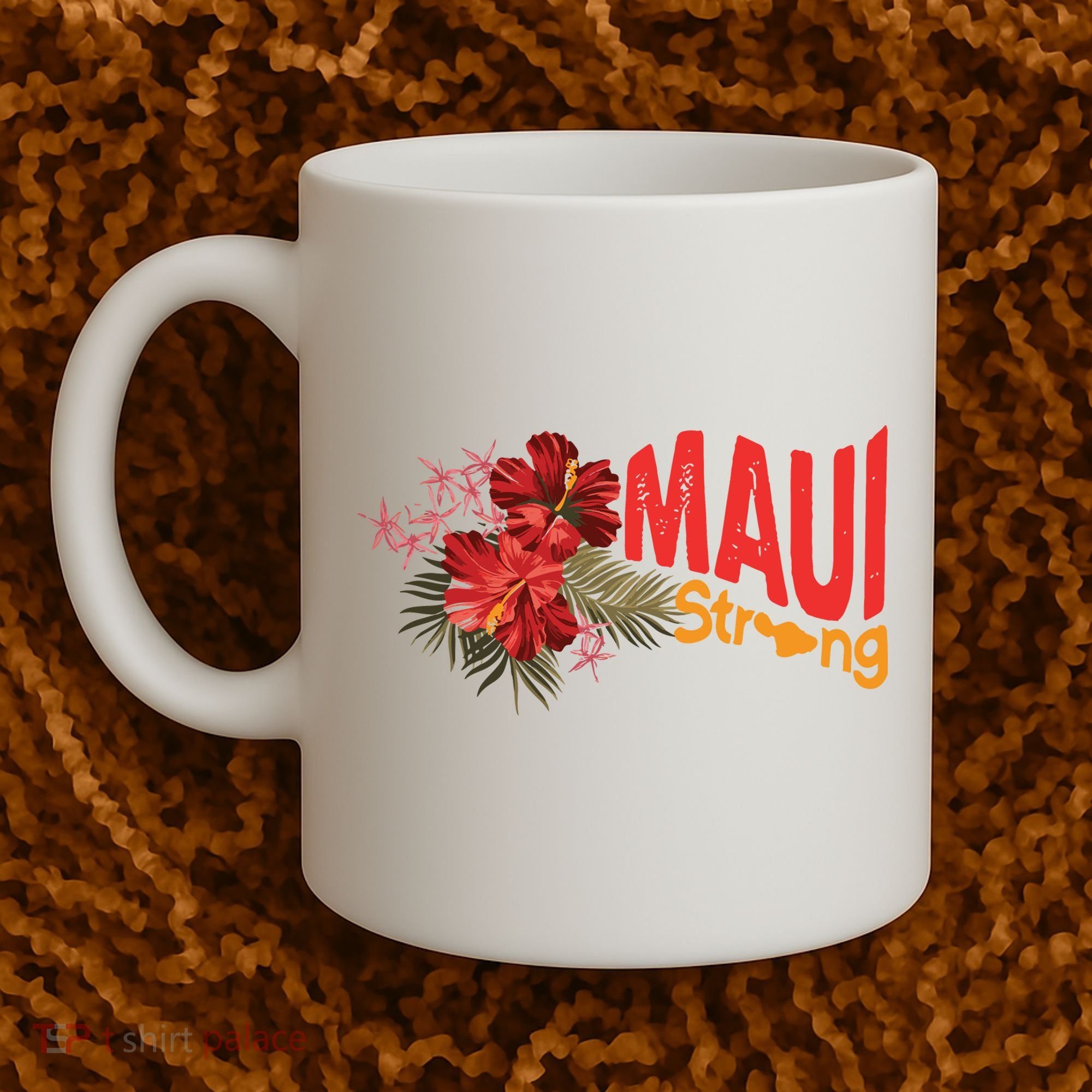 Hibiscus Maui Strong Hawaii Strong Ikaika Maui Strong Coffee Mug