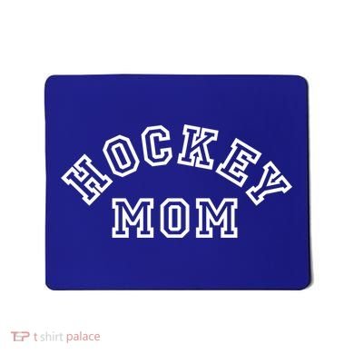 Hockey Mom S Ice Hockey Gift Mousepad