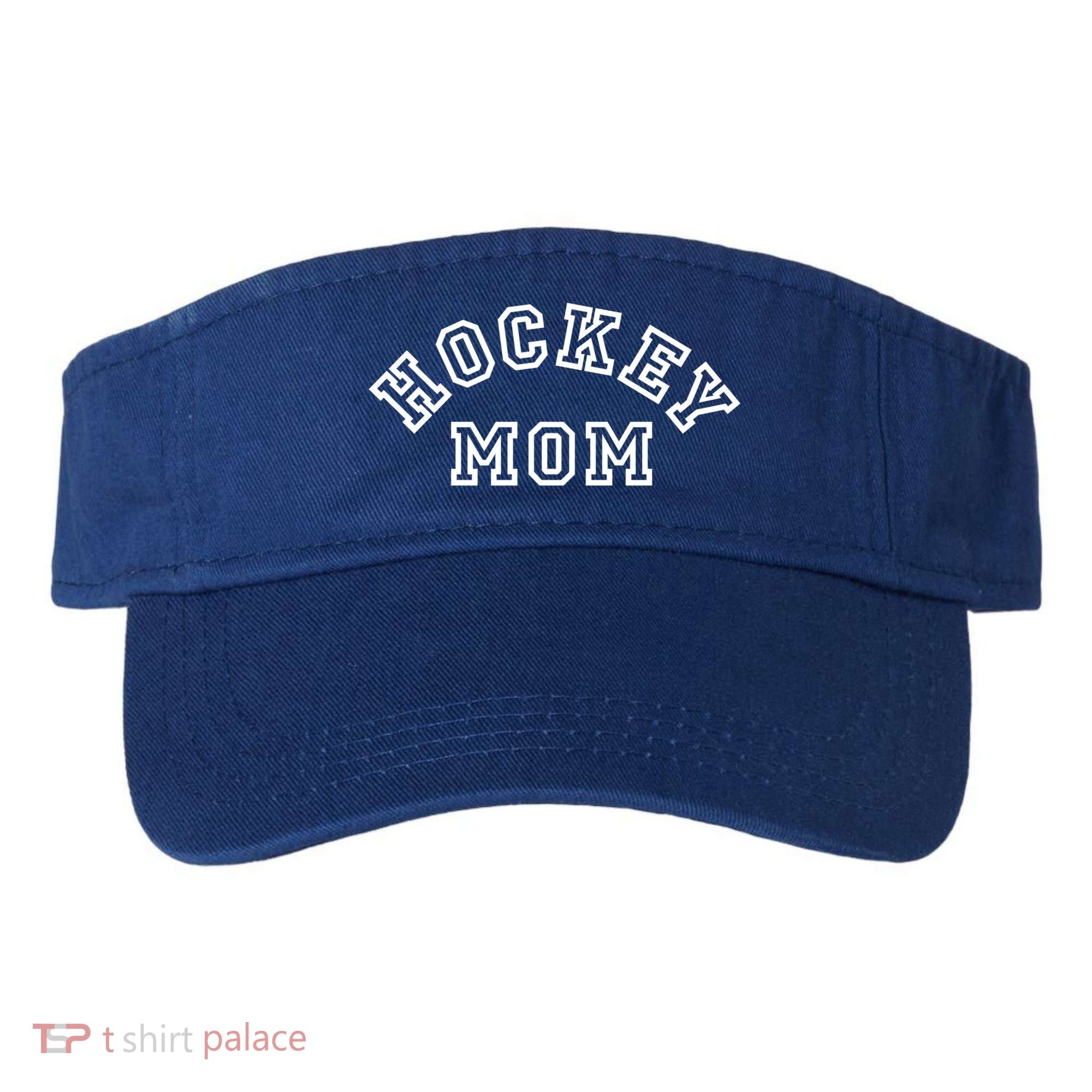 Hockey Mom S Ice Hockey Gift Visor