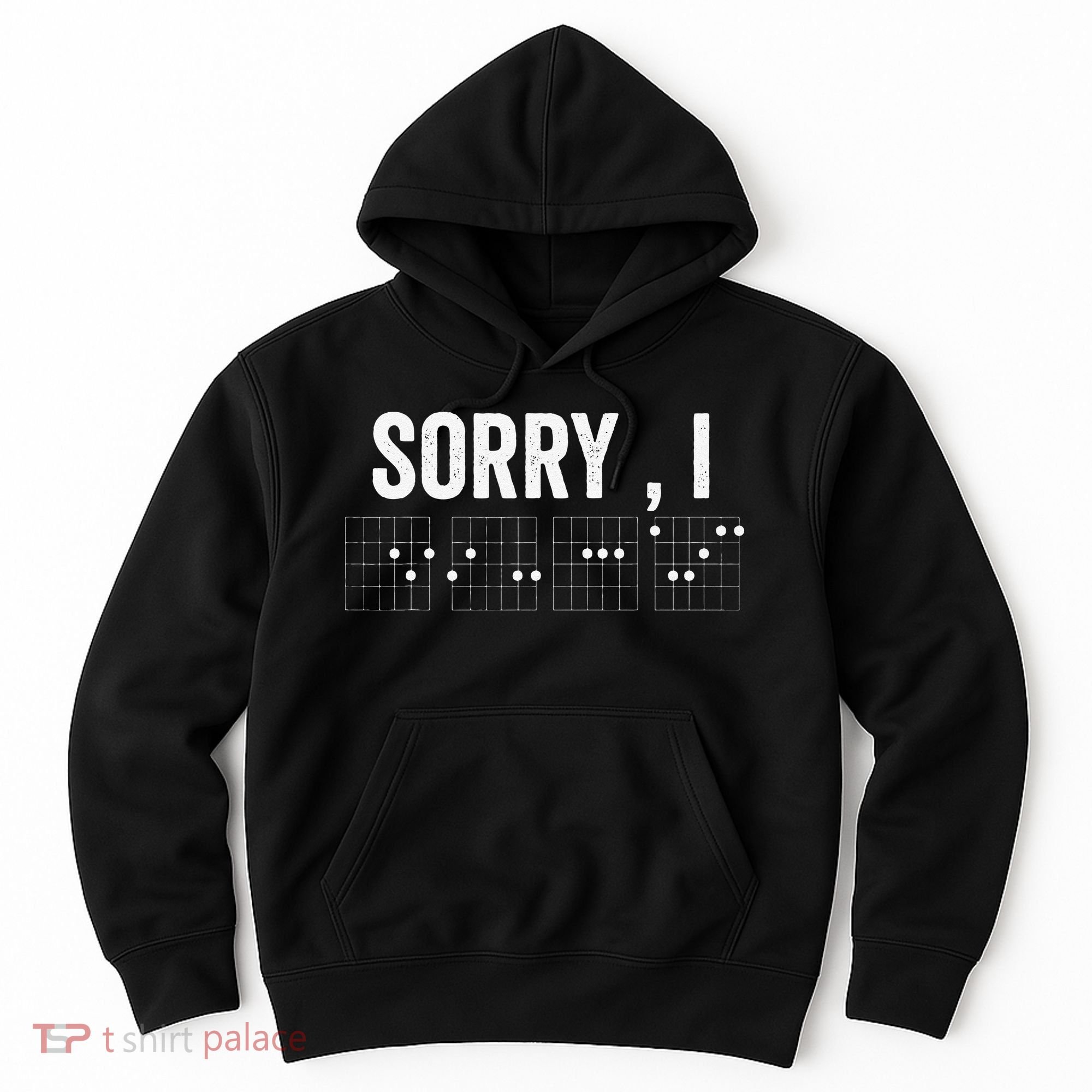 Hidden Message Sorry I-DGAF Chords Guitar Hoodie