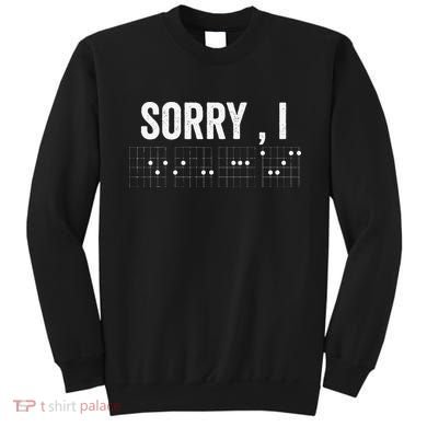 Hidden Message Sorry I-DGAF Chords Guitar Sweatshirt