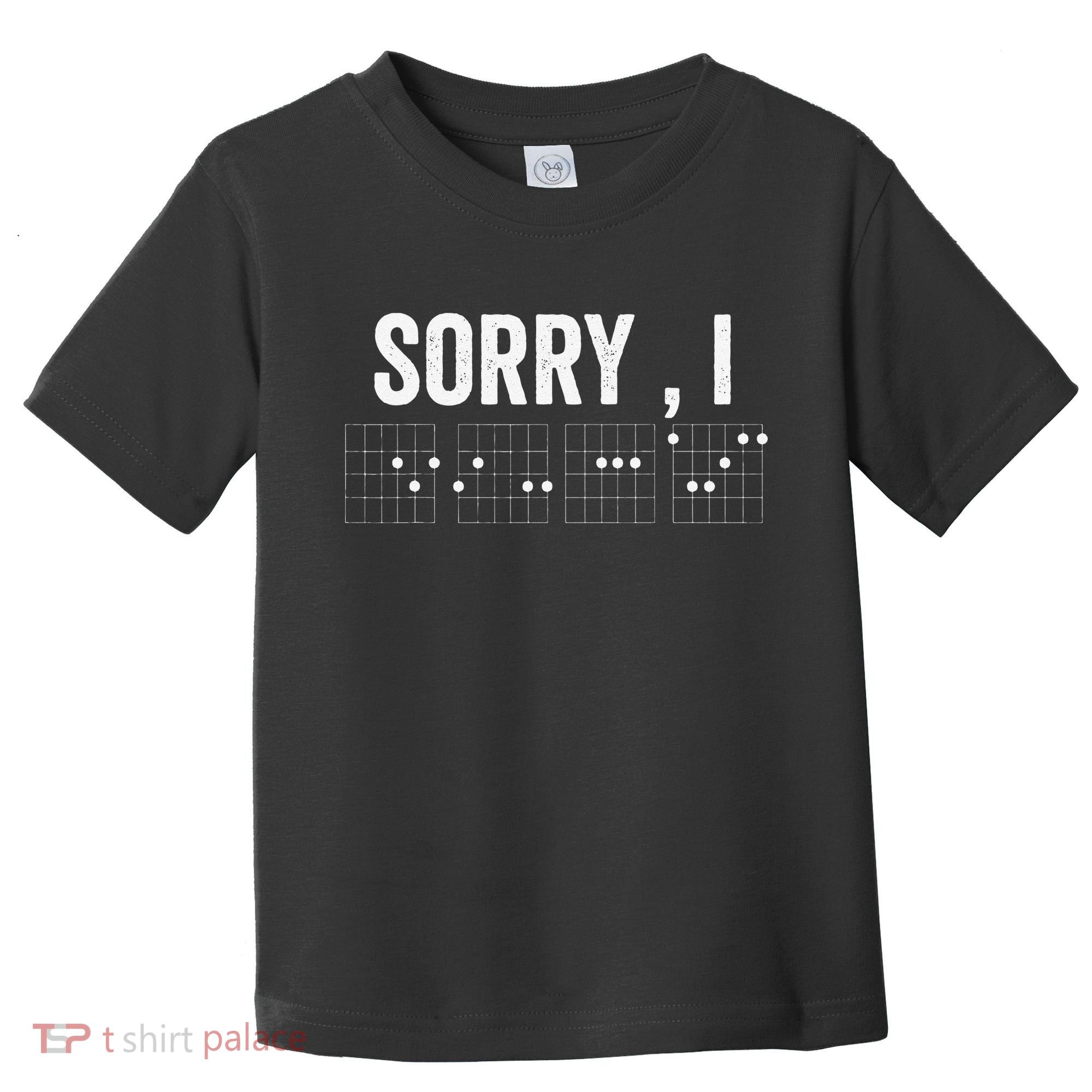 Hidden Message Sorry I-DGAF Chords Guitar Toddler T-Shirt