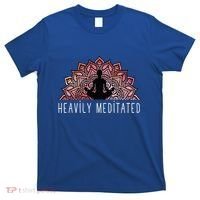 Heavily Meditated Spiritual Daily Meditation Zen T-Shirt thumb 0