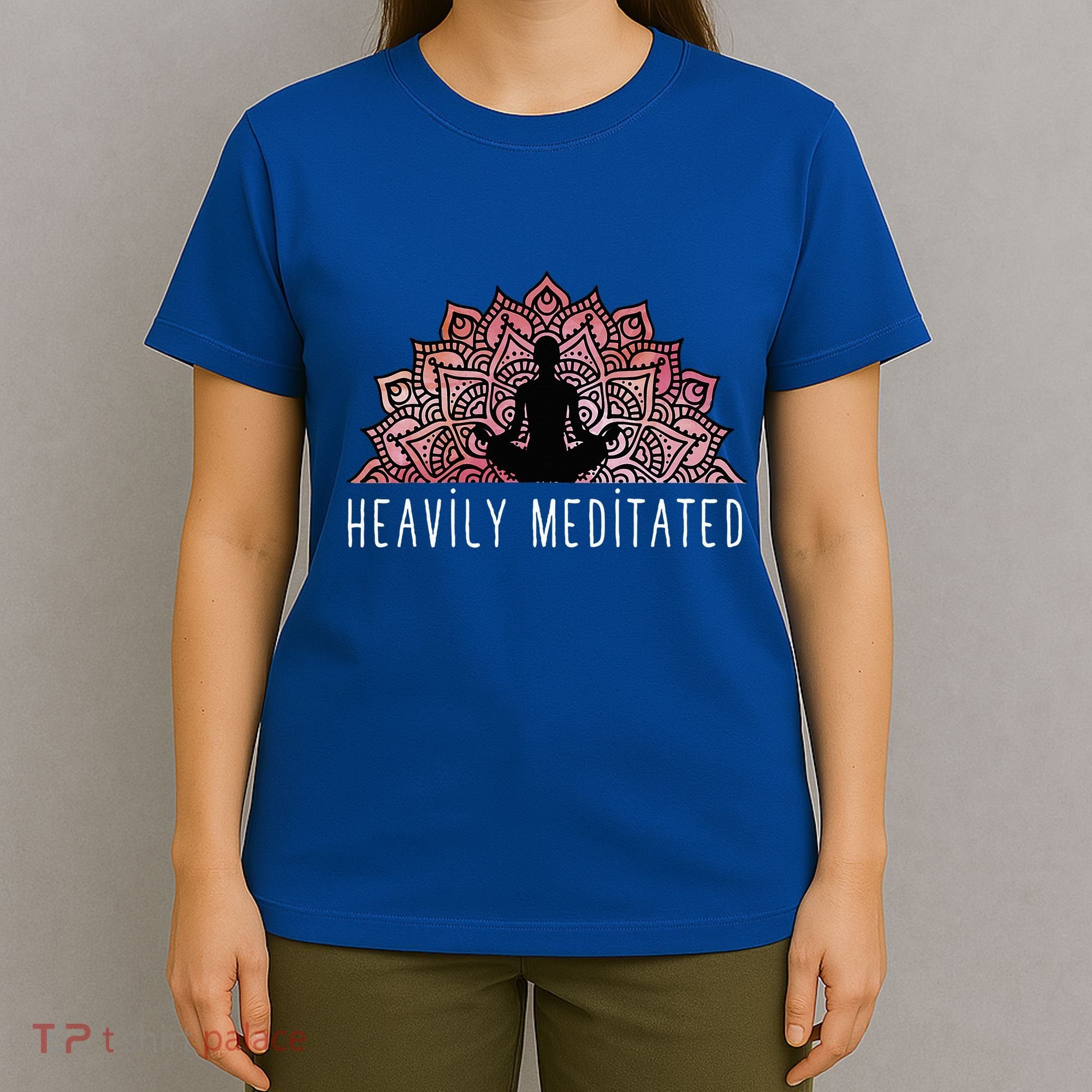 Heavily Meditated Spiritual Daily Meditation Zen T-Shirt
