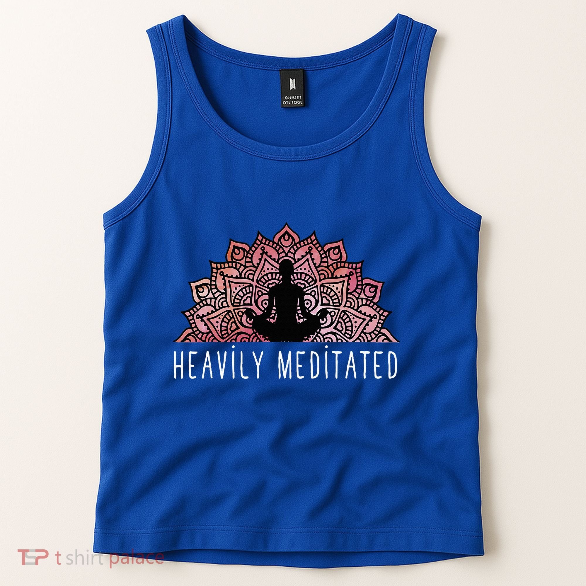 Heavily Meditated Spiritual Daily Meditation Zen Tank Top