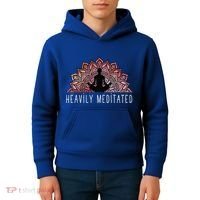Heavily Meditated Spiritual Daily Meditation Zen Kids Hoodie thumb 4
