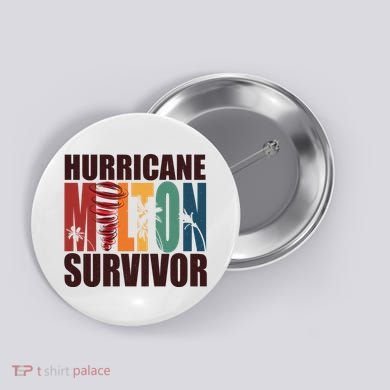 Hurricane Milton Survivor Florida Awareness Button