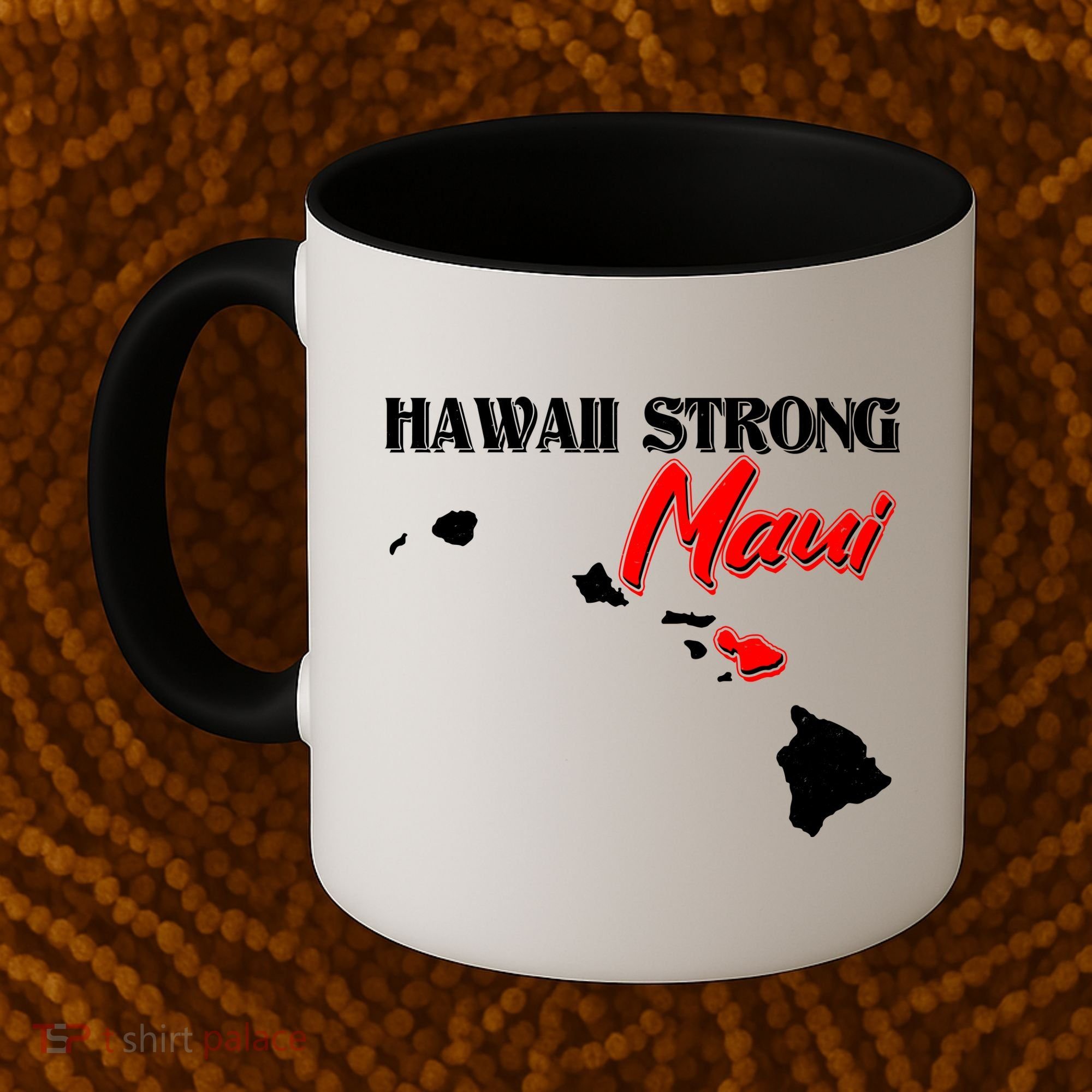 Hawaii Maui Strong Coffee Mug
