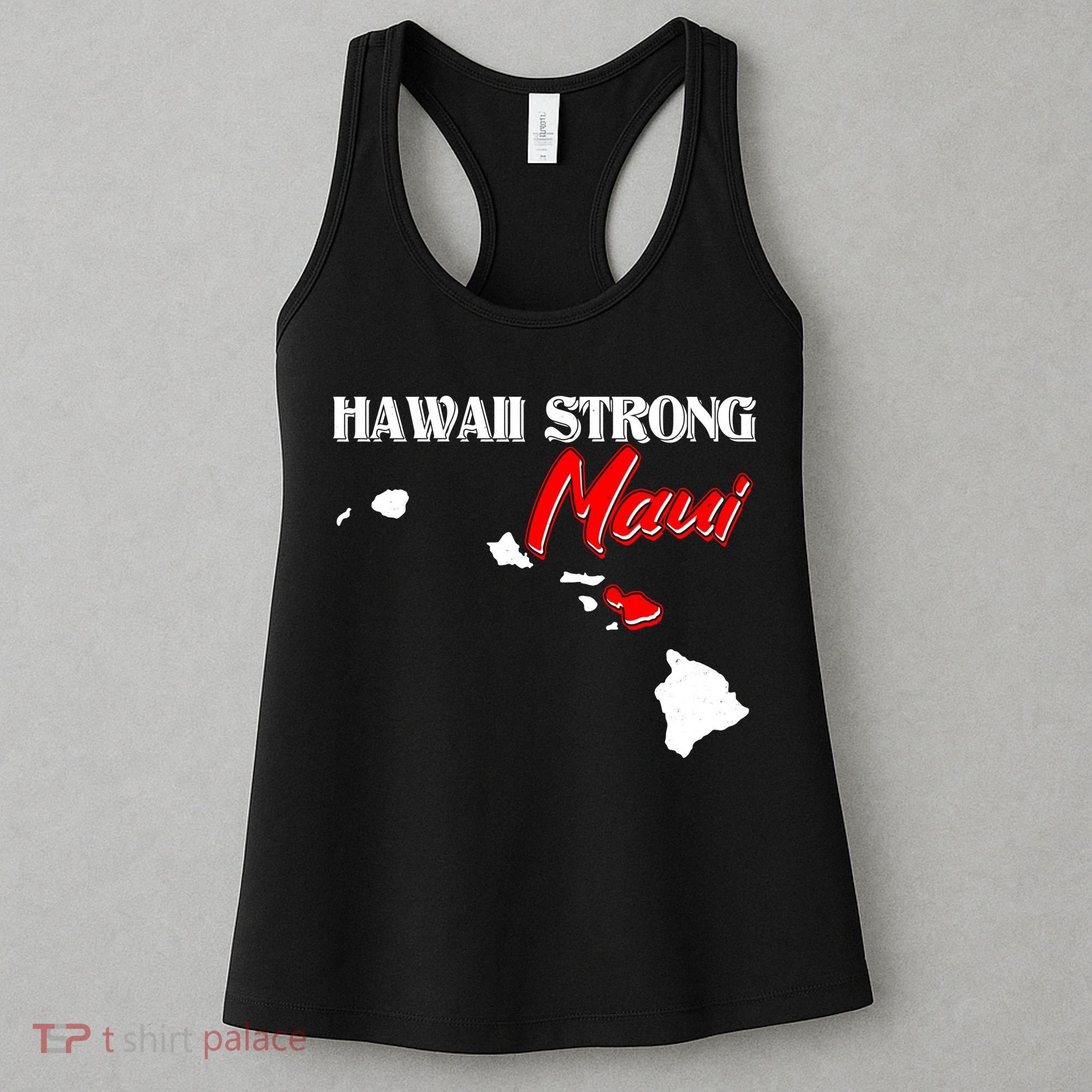 Hawaii Maui Strong Women's Tank Top