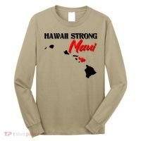 Hawaii Maui Strong Long Sleeve Shirt thumb 0
