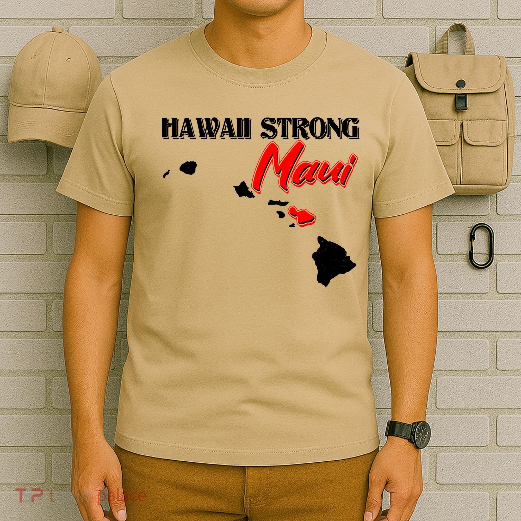 Hawaii Maui Strong T-Shirt
