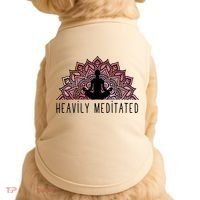 Heavily Meditated Spiritual Daily Meditation Zen Doggie Tank thumb 0