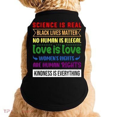 History Month Science Is Real Black Live Matter LGBT Pride Doggie Tank