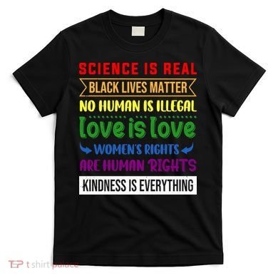 History Month Science Is Real Black Live Matter LGBT Pride T-Shirt
