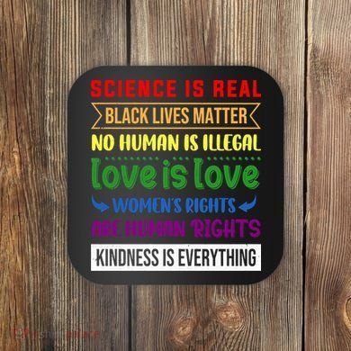 History Month Science Is Real Black Live Matter LGBT Pride Coaster
