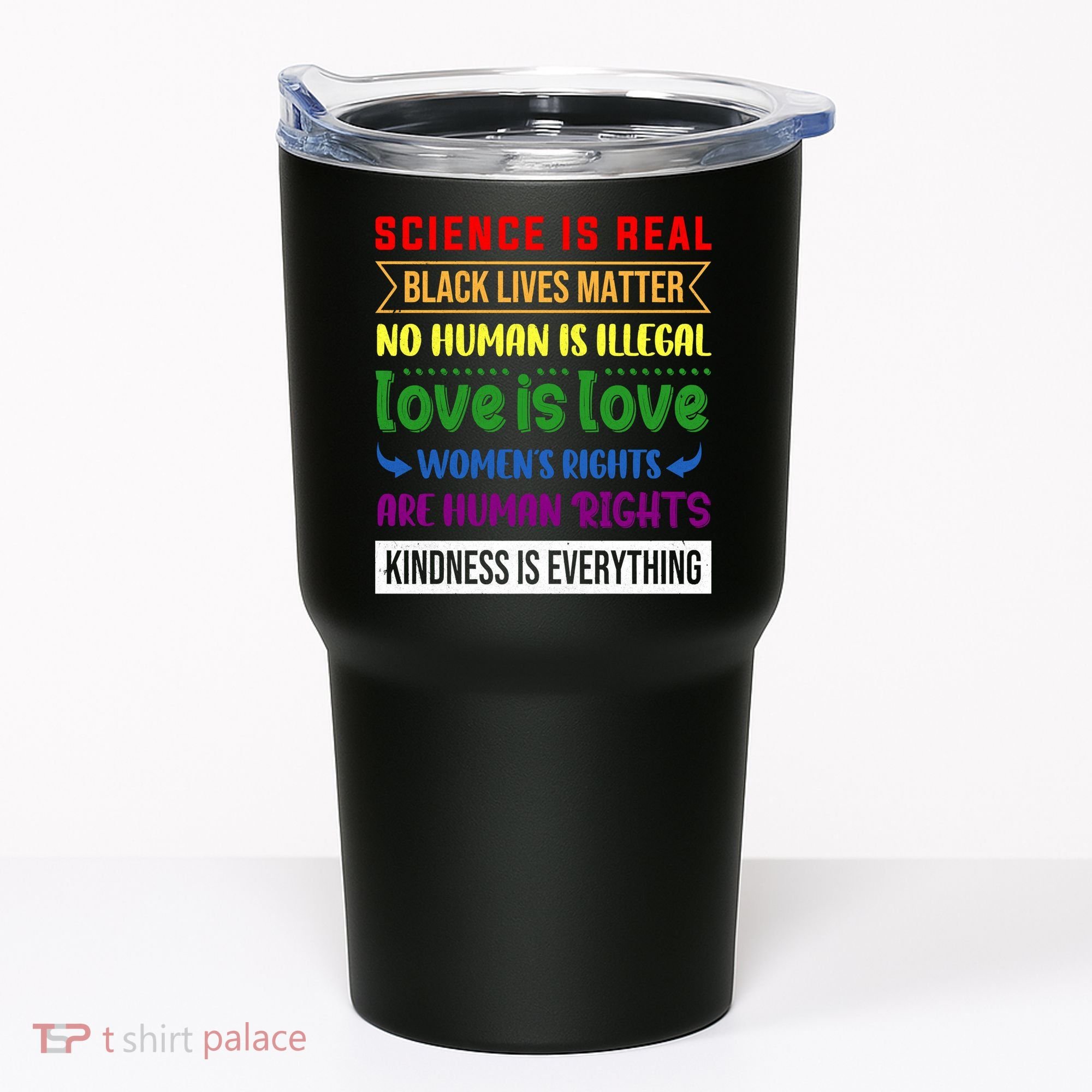 History Month Science Is Real Black Live Matter LGBT Pride Tumbler