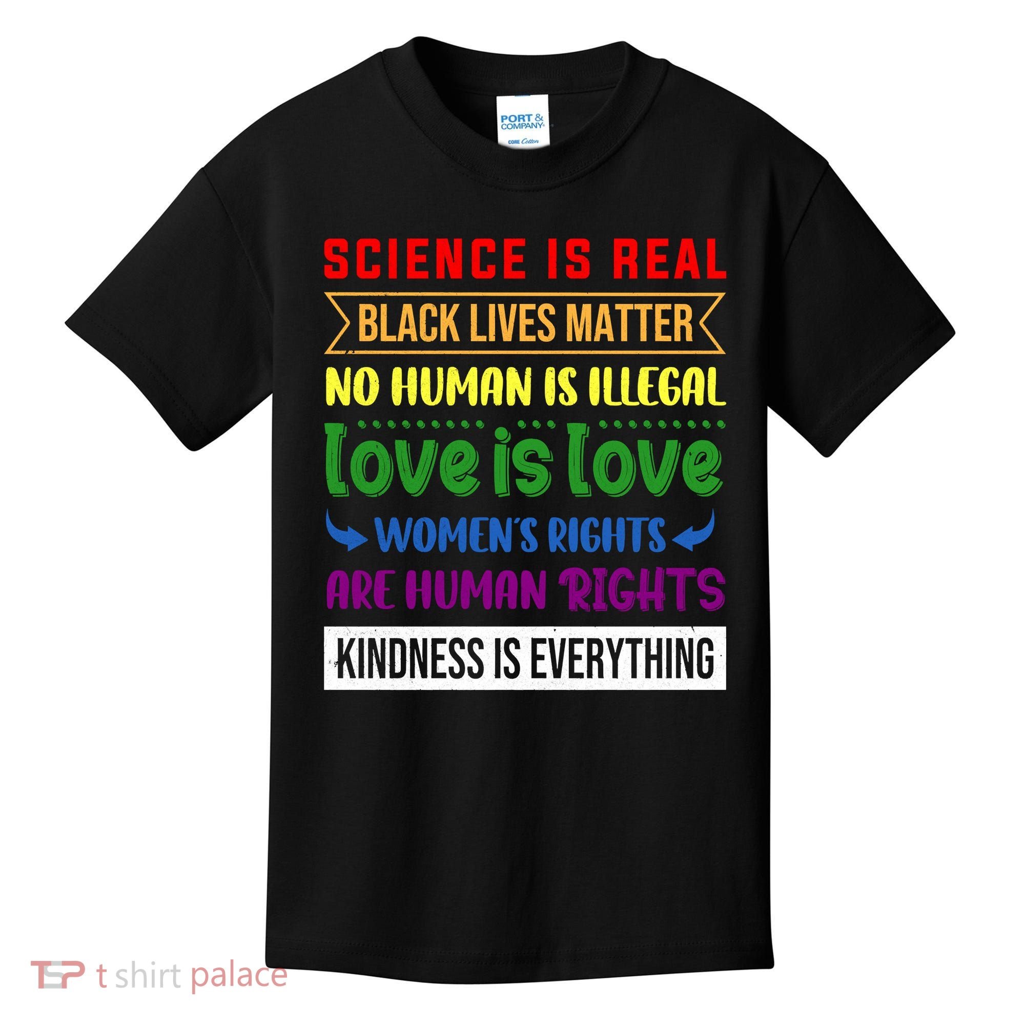 History Month Science Is Real Black Live Matter LGBT Pride Kids T-Shirt