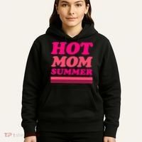 Hot Mom Summer Hoodie thumb 5