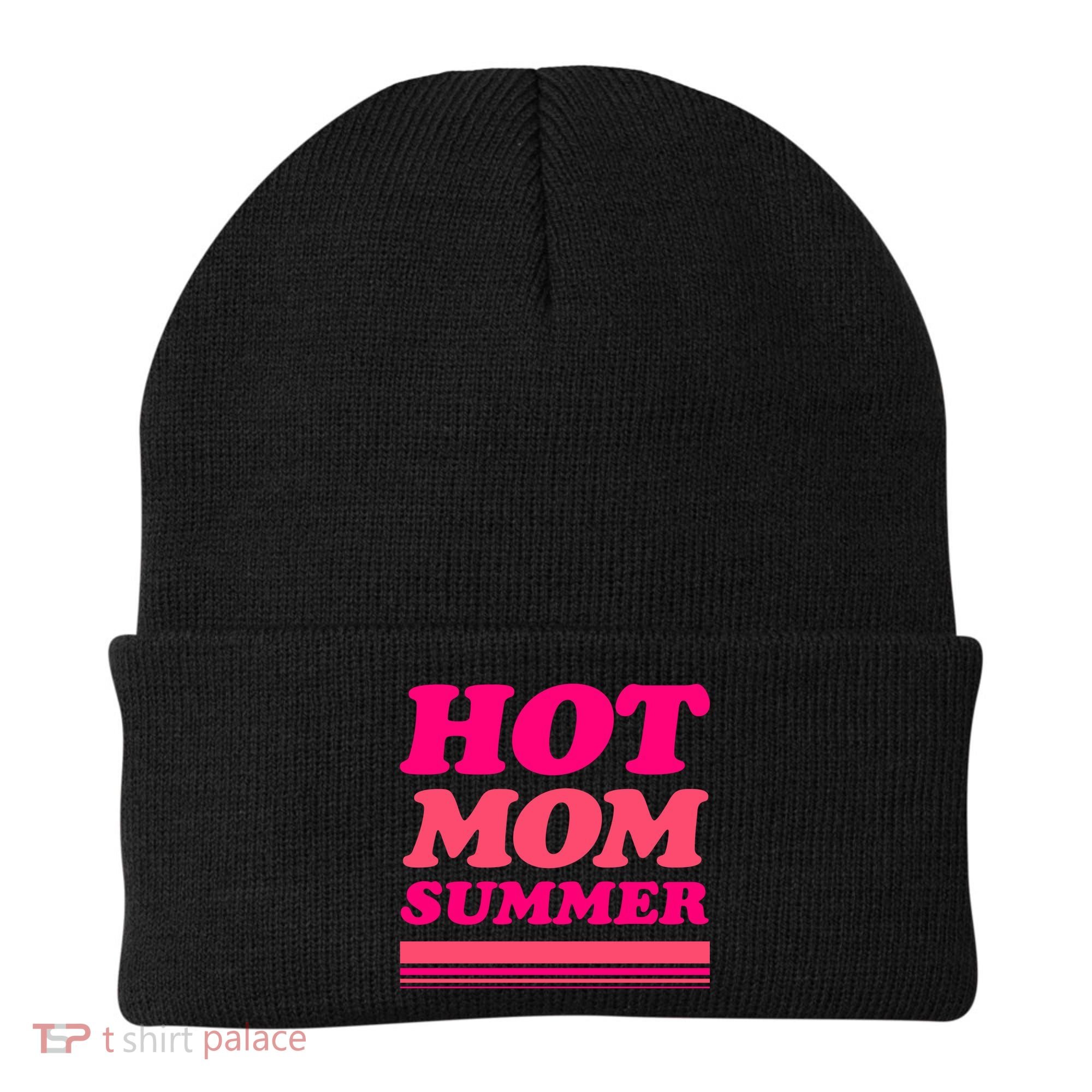 Hot Mom Summer Beanie