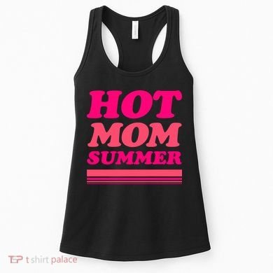 Hot Mom Summer Women's Tank Top