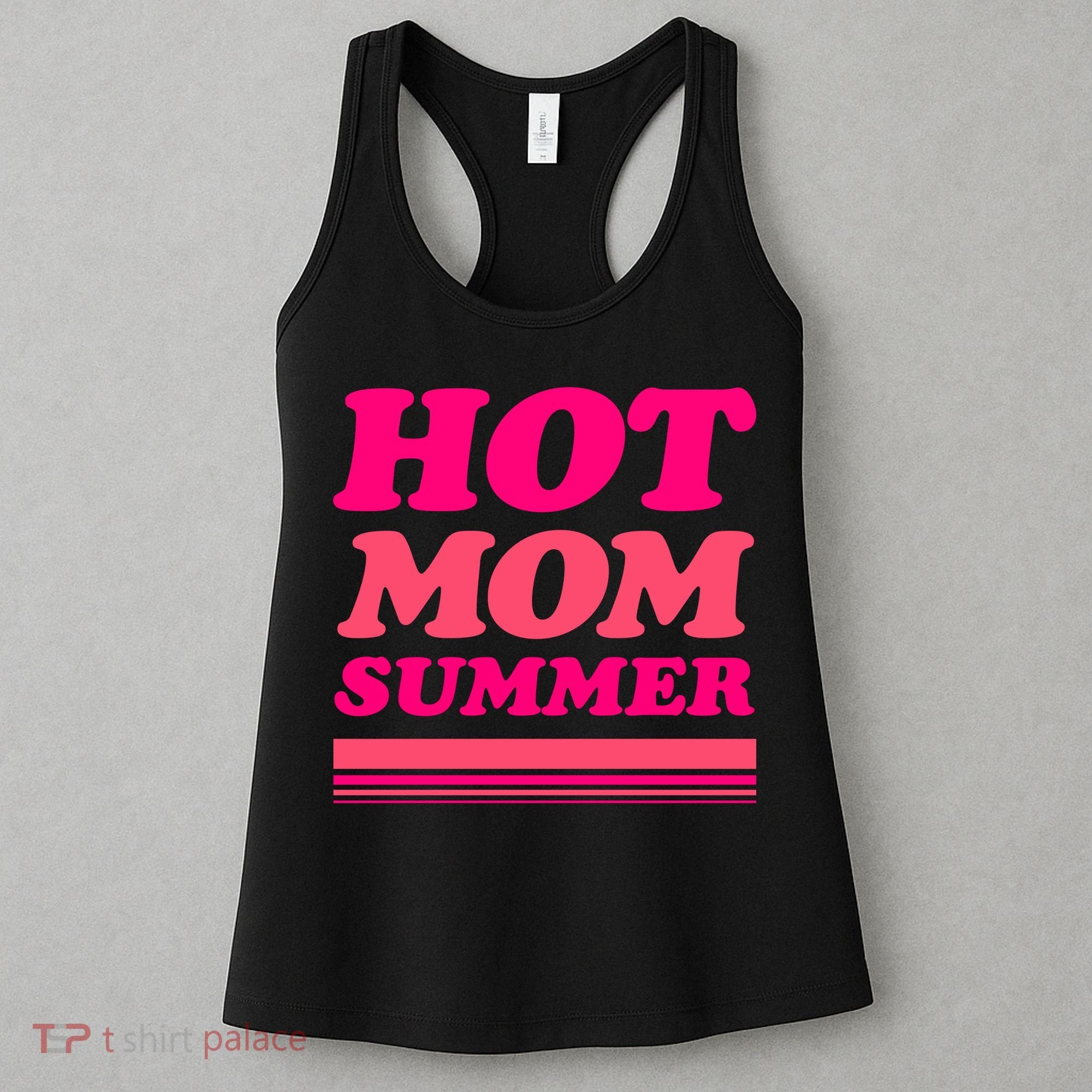 Hot Mom Summer Women's Tank Top