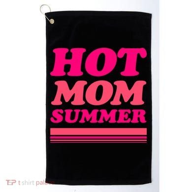 Hot Mom Summer Golf Towel