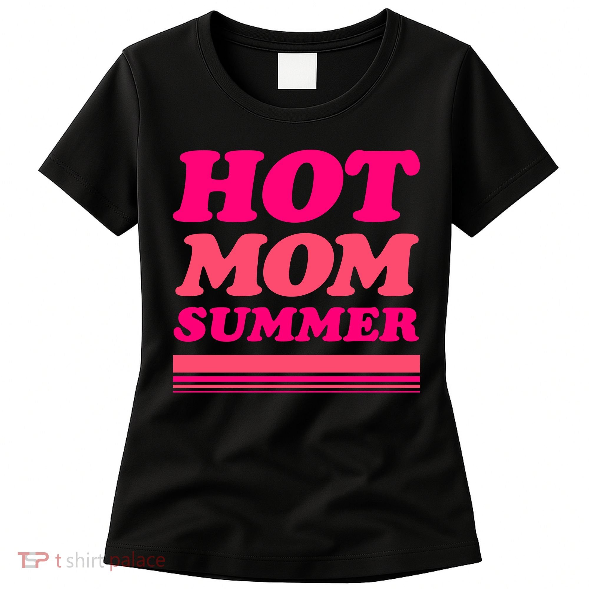 Hot Mom Summer Women's T-Shirt