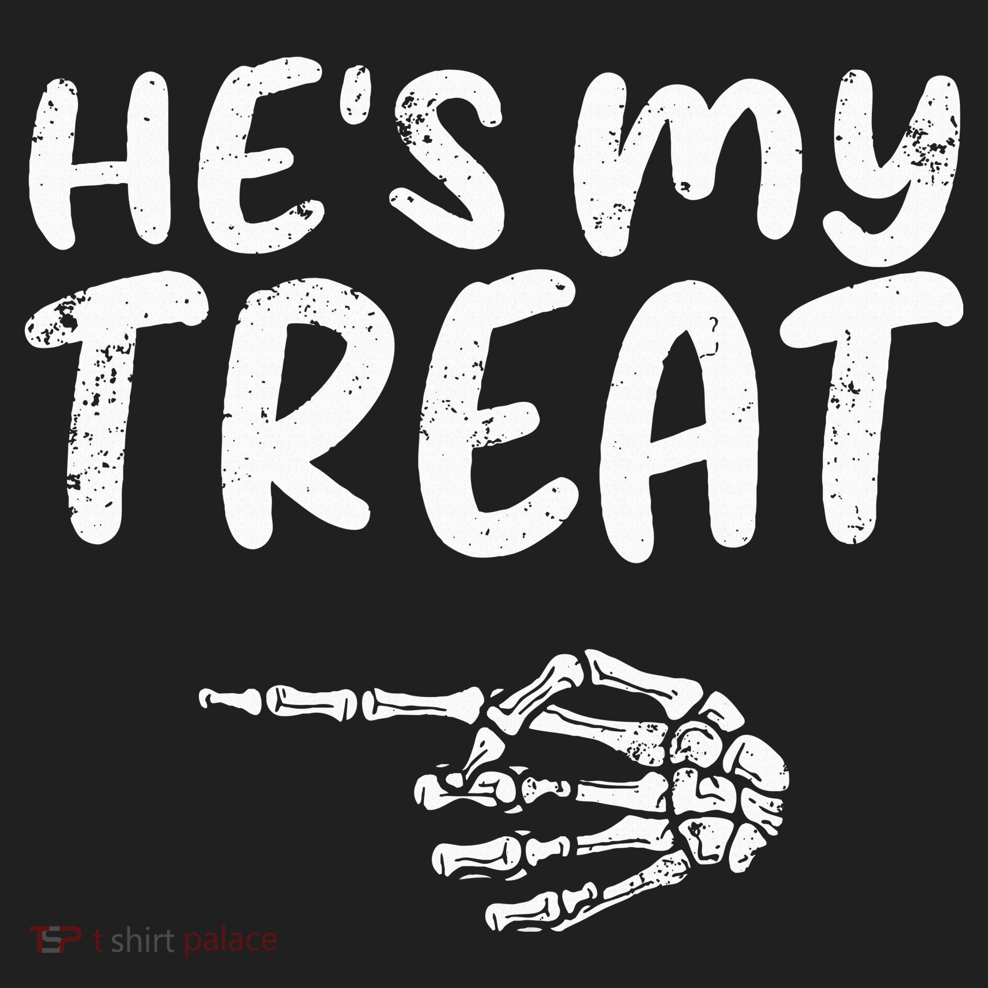 HeS My Treat Skeleton Hand Funny Halloween Costume Couples Women's Sweatshirt