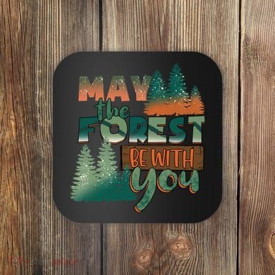 Hiking May The Forest Be With You Camping Gift Coaster