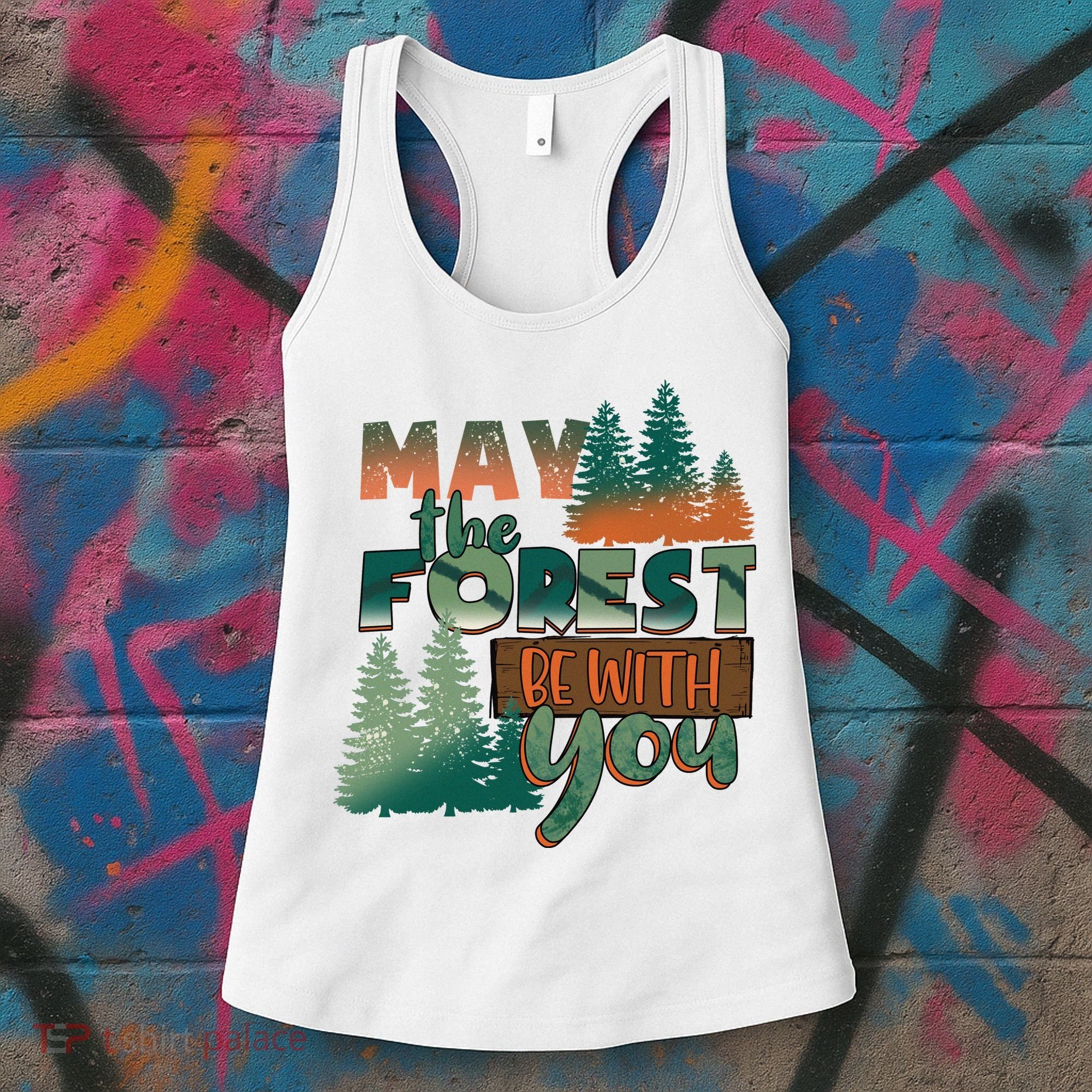 Hiking May The Forest Be With You Camping Gift Women's Tank Top
