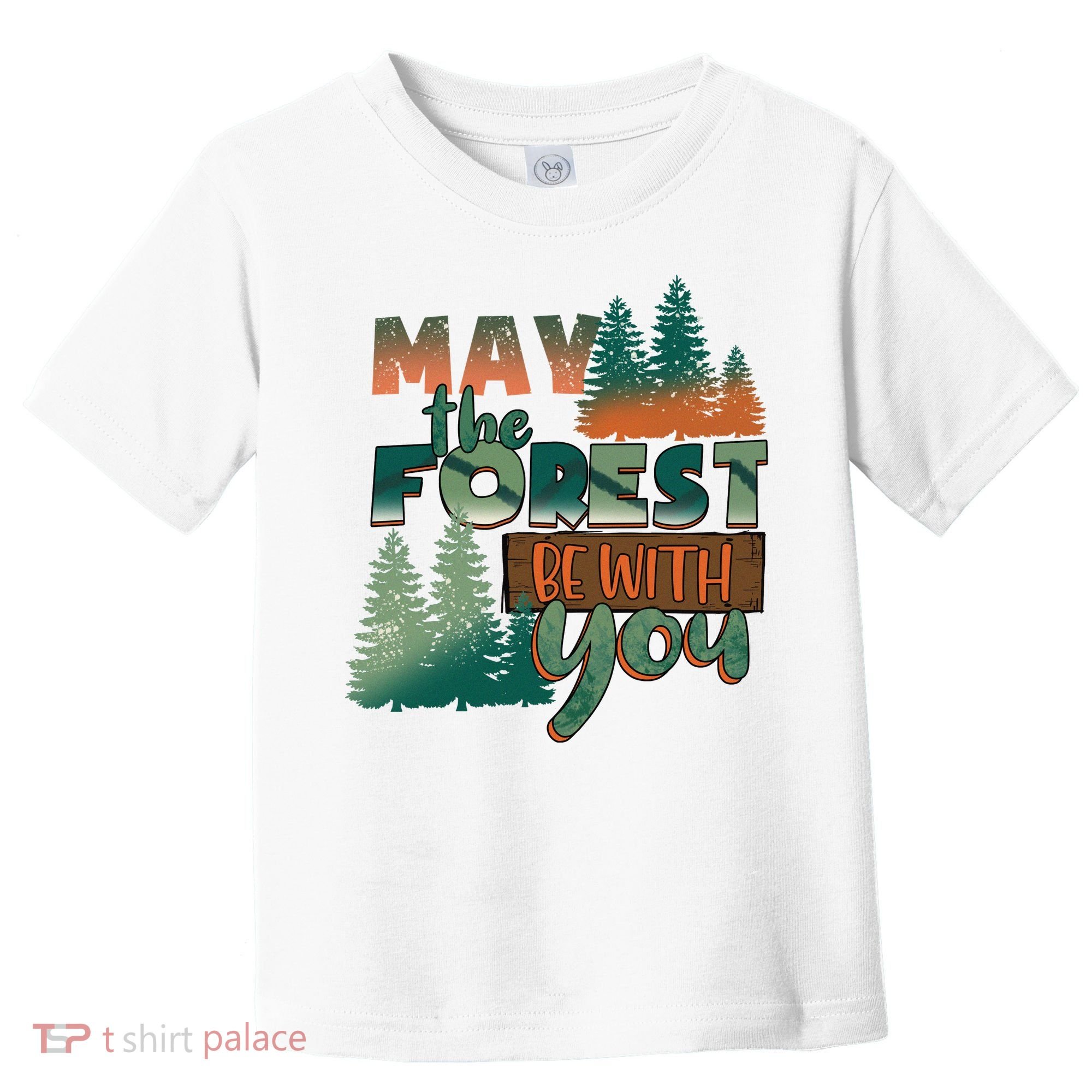 Hiking May The Forest Be With You Camping Gift Toddler T-Shirt