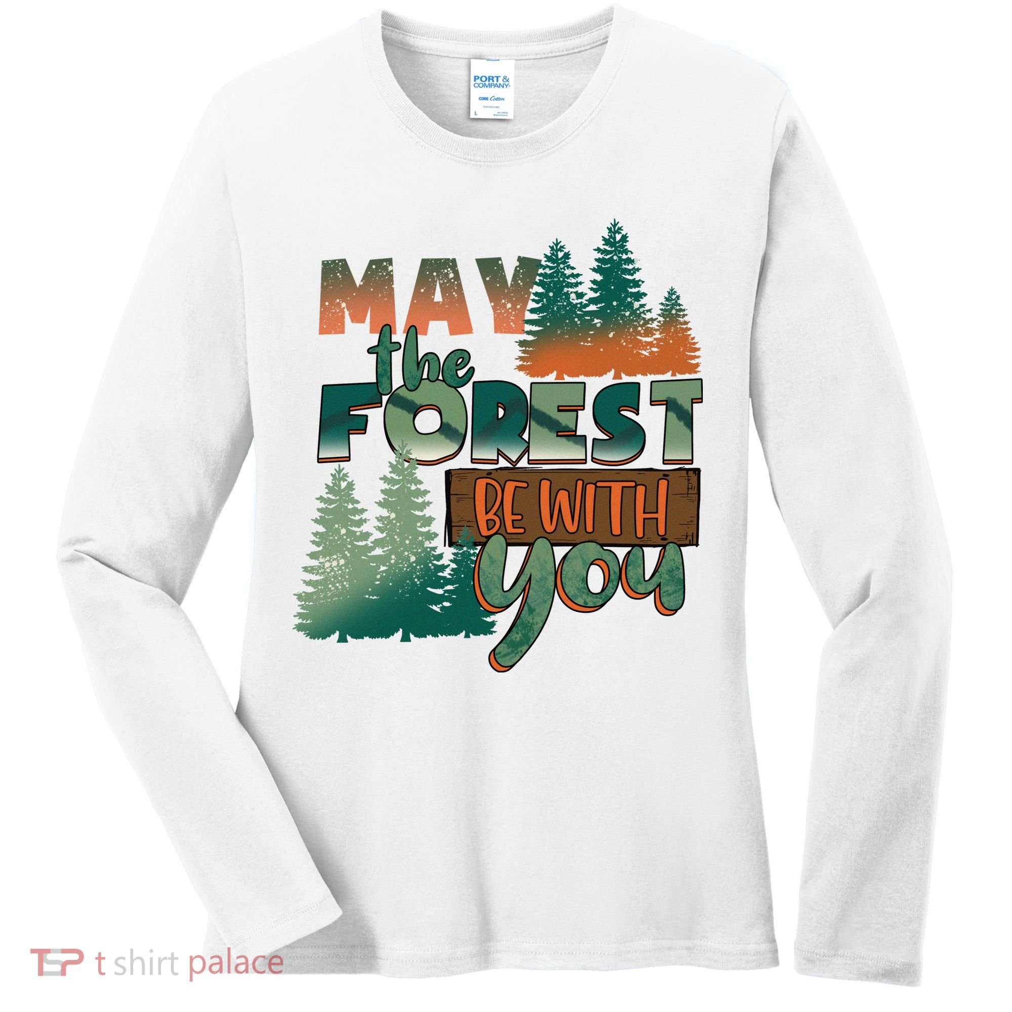Hiking May The Forest Be With You Camping Gift Women's Long Sleeve Shirt