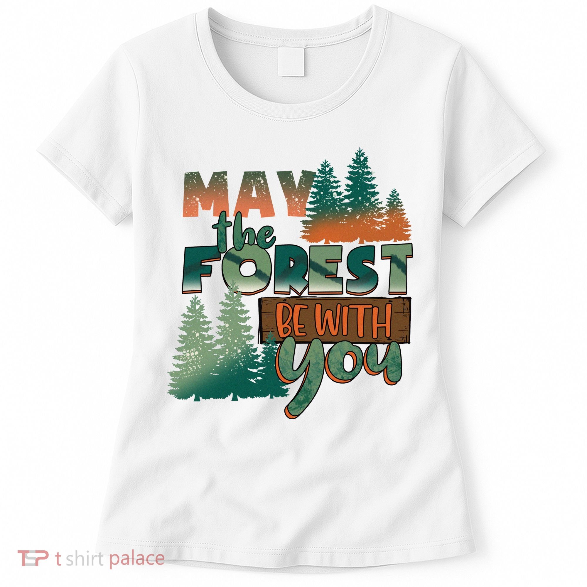 Hiking May The Forest Be With You Camping Gift Women's T-Shirt