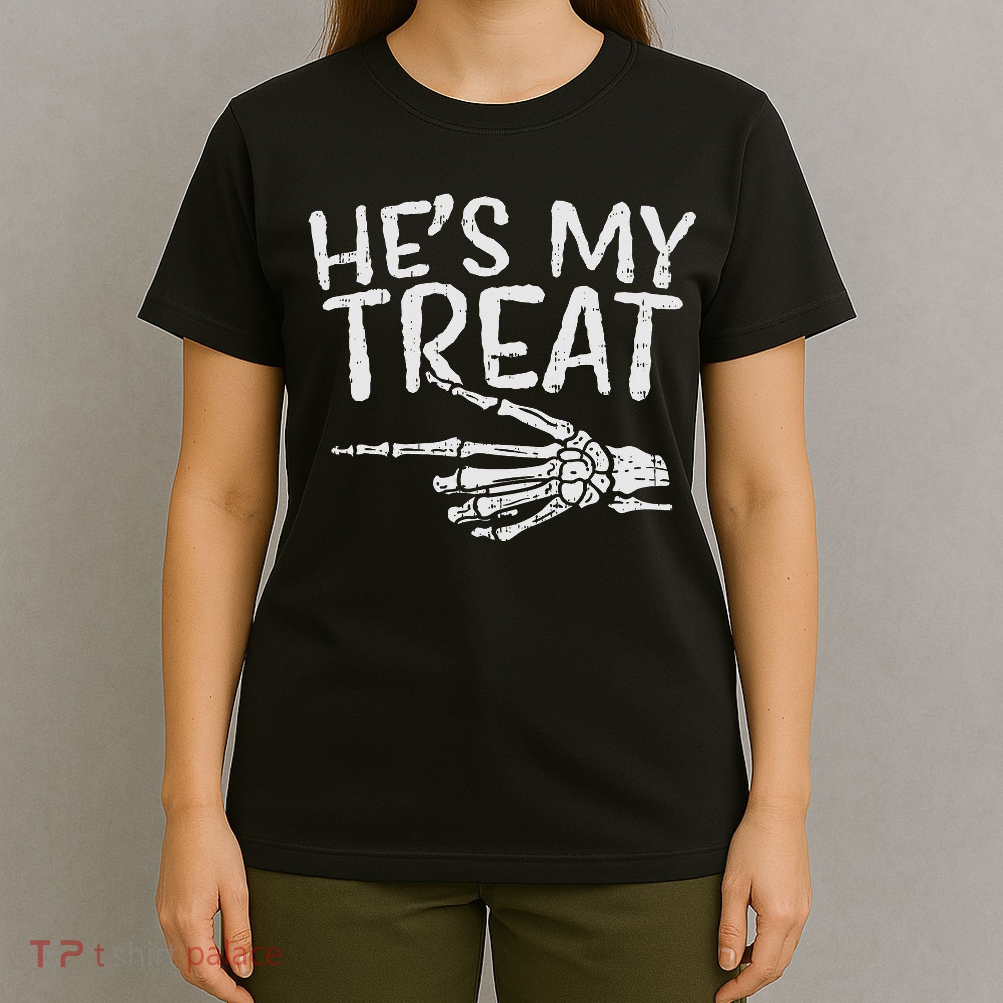 Hes My Treat Skeleton Matching Couple Halloween Costume Hers T-Shirt