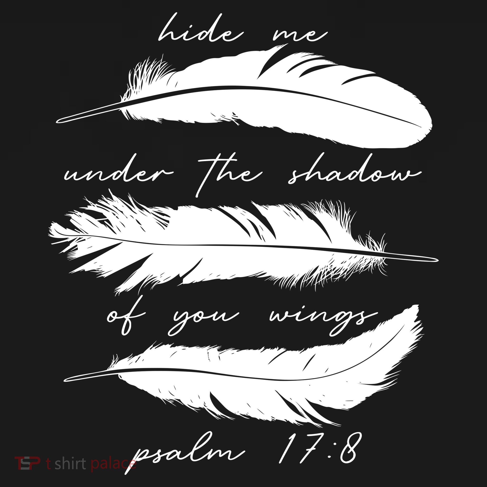 Hide Me Under The Shadow Of You Wings Psalm 17 8 Women's Hoodie