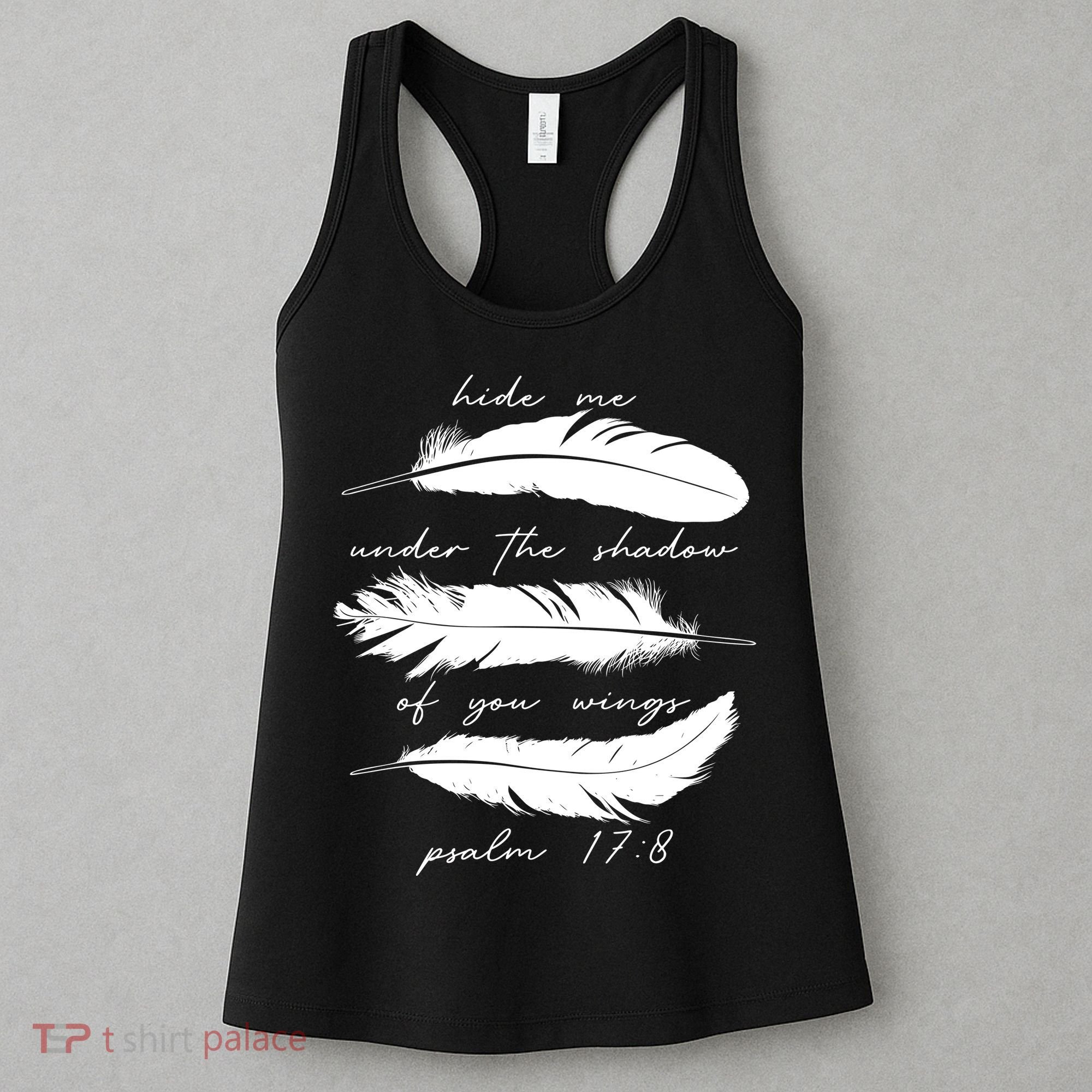 Hide Me Under The Shadow Of You Wings Psalm 17 8 Women's Tank Top
