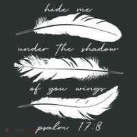 Hide Me Under The Shadow Of You Wings Psalm 17 8 Long Sleeve Shirt thumb 2