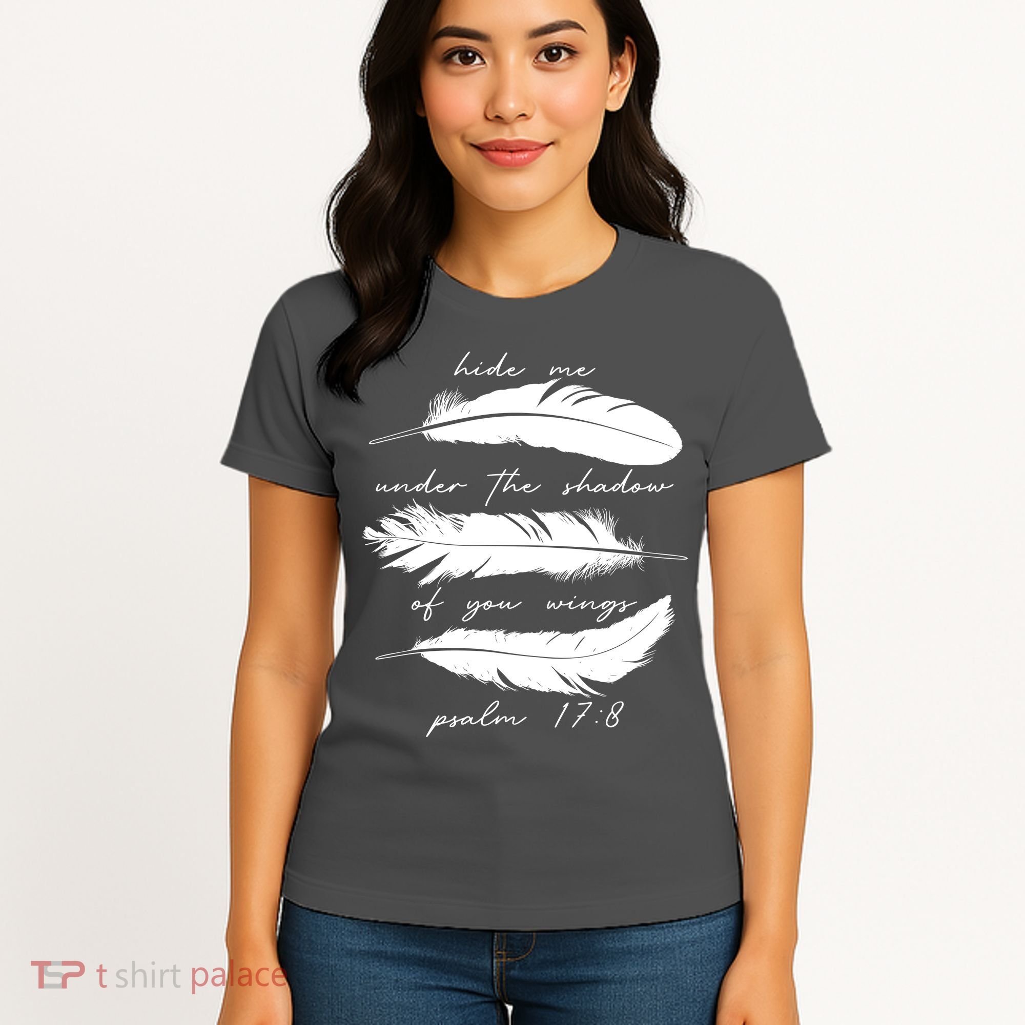 Hide Me Under The Shadow Of You Wings Psalm 17 8 Women's T-Shirt
