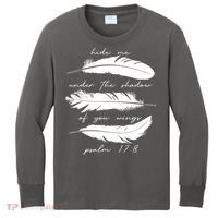 Hide Me Under The Shadow Of You Wings Psalm 17 8 Kids Long Sleeve Shirt thumb 0