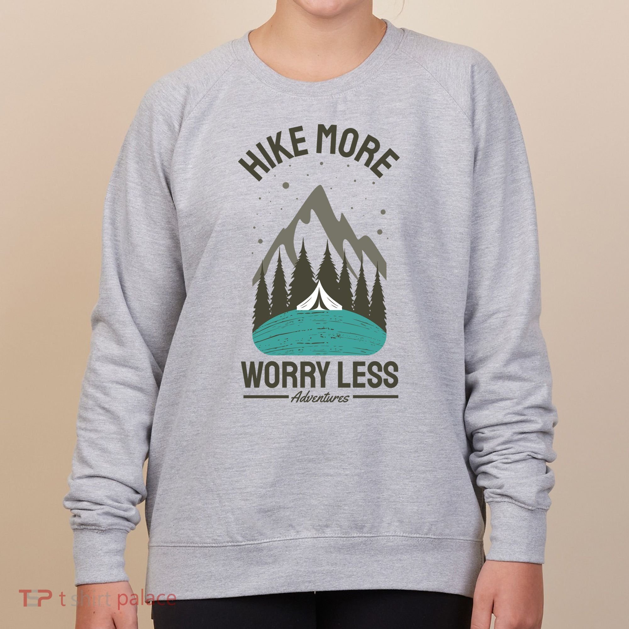 Hike More Worry Less Women's Sweatshirt