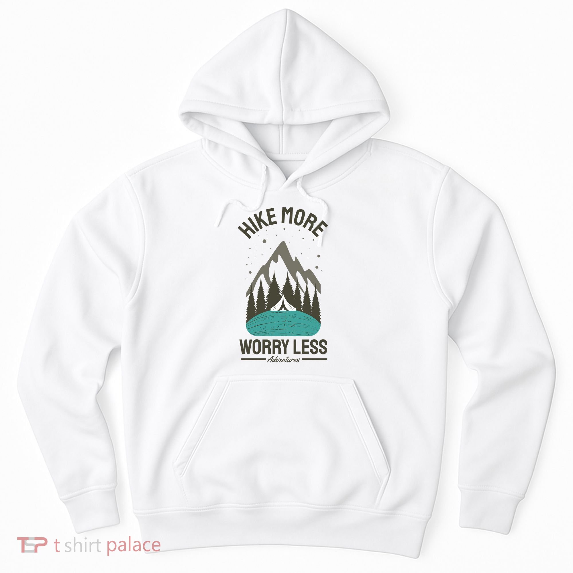 Hike More Worry Less Hoodie